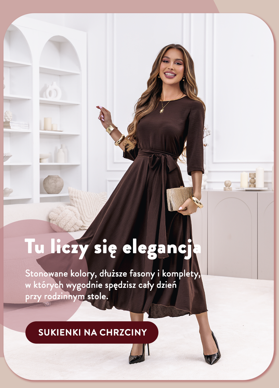 Tu liczy się elegancja. Stonowane kolory, dłuższe fasony i komplety, w kt&oacute;rych wygodnie spędzisz cały dzień przy rodzinnym stole. Sukienki na chrzciny.
